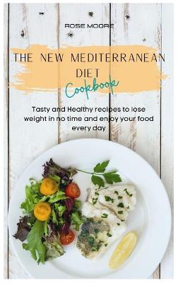 Book cover for The New Mediterranean Diet Cookbook