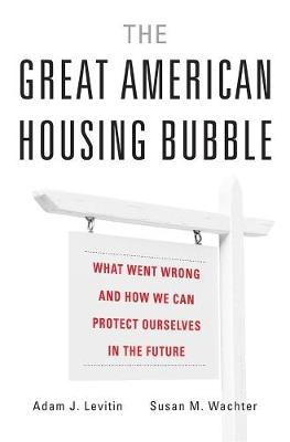 Book cover for The Great American Housing Bubble