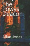 Book cover for The Powys Deacon