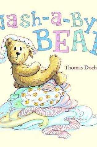 Cover of Wash A-bye-bear