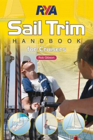 Cover of RYA Sail Trim Handbook - for Cruisers