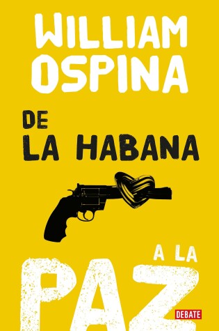 Cover of De la Habana a la paz/From Havana to Peace