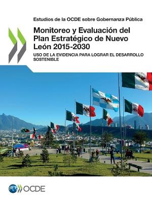 Book cover for Monitoreo y Evaluacion del Plan Estrategico de Nuevo Leon 2015-2030