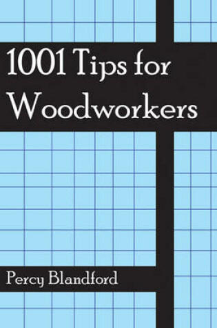 Cover of 1001 Woodworking Tips