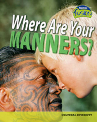 Book cover for Where Are Your Manners?