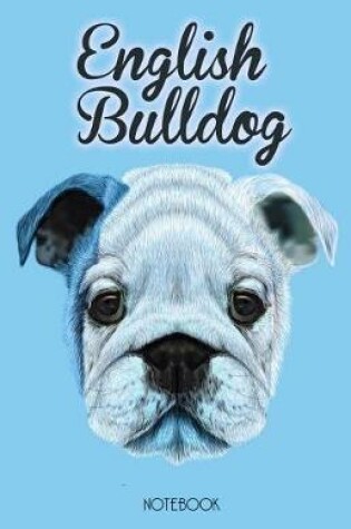 Cover of English Bulldog Notebook