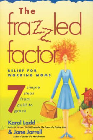 Cover of Frazzled Factor, The