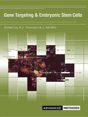 Cover of Gene Targeting and Embryonic Stem Cells