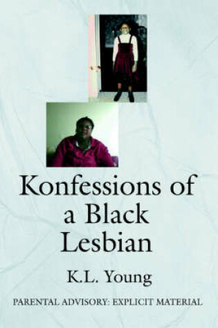 Cover of Konfessions of a Black Lesbian