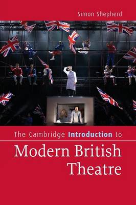 Book cover for The Cambridge Introduction to Modern British Theatre