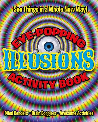 Book cover for Eye-Popping Illusions Activity Book