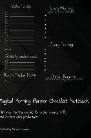 Cover of Magical Morning Planner Checklist Notebook