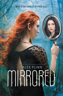 Mirrored by Alex Flinn