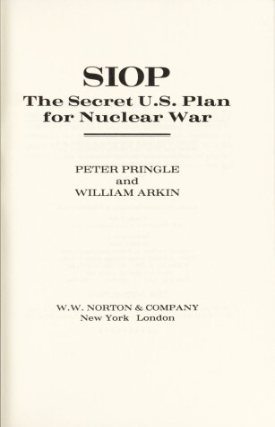 Book cover for Siop, the Secret U.S. Plan for Nuclear War