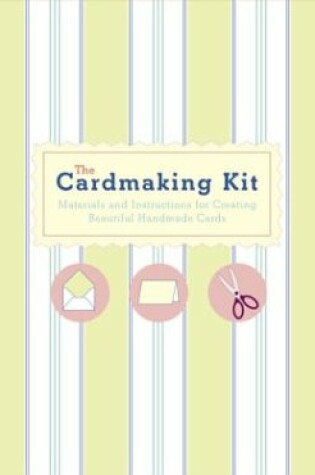 Cover of The Cardmaking Kit