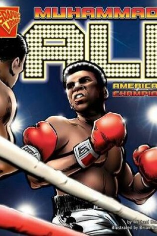 Cover of Muhammad Ali: American Champion (Graphic Biographies)