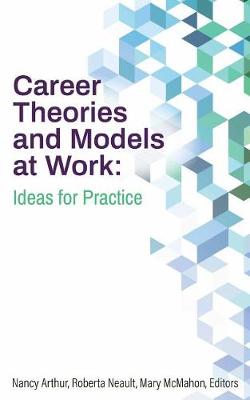 Book cover for Career Theories and Models at Work