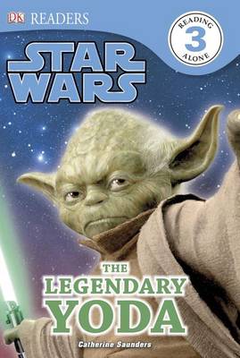 Book cover for DK Readers L3: Star Wars: The Legendary Yoda