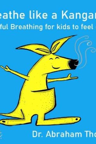 Cover of Breathe like a Kangaroo