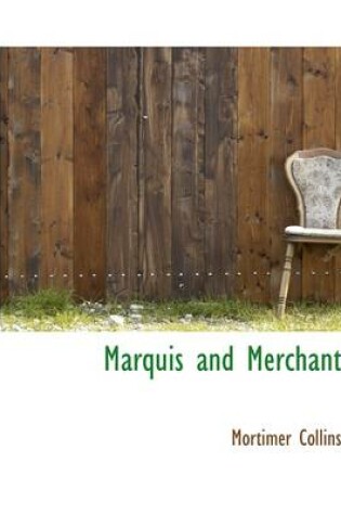 Cover of Marquis and Merchant