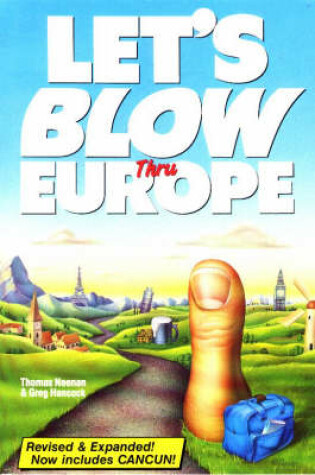 Cover of Let's Blow Thru Europe