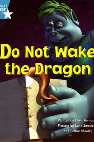 Cover of Fantastic Forest Turquoise Level Fiction: Do Not Wake The Dragon