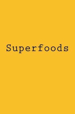 Cover of Superfoods