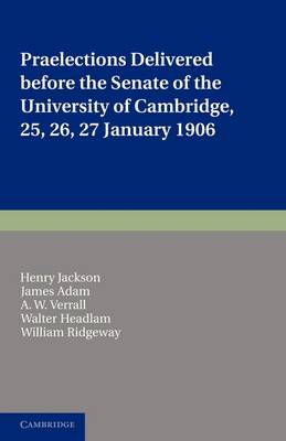 Book cover for Praelections Delivered before the Senate of the University of Cambridge