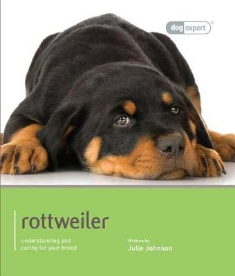 Cover of Rottweiler - Dog Expert