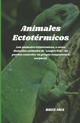 Book cover for Animales Ectot�rmicos