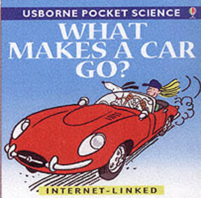 Book cover for What Makes a Car Go?