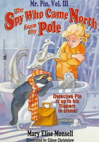 Book cover for The Spy Who Came North from the Pole (MR Pin 3): The Spy Who Came North from the Pole