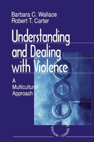 Cover of Understanding and Dealing With Violence