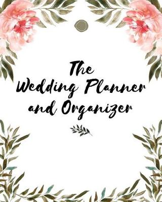 Book cover for The Wedding Planner and Organizer