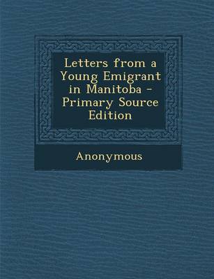 Book cover for Letters from a Young Emigrant in Manitoba