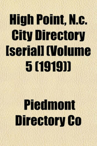 Cover of High Point, N.C. City Directory [Serial] (Volume 5 (1919))