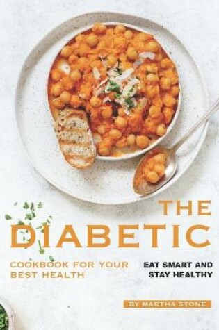 Cover of The Diabetic Cookbook for Your Best Health