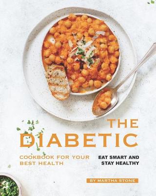 Book cover for The Diabetic Cookbook for Your Best Health