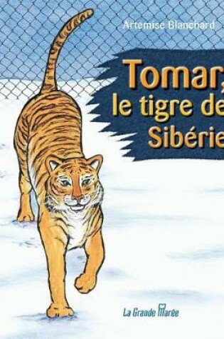 Cover of Tomar, le tigre de Sib�rie