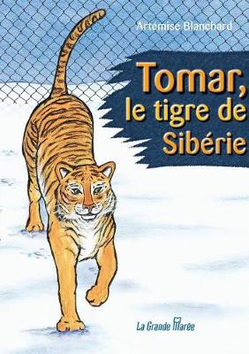 Book cover for Tomar, le tigre de Sib�rie