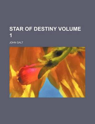 Book cover for Star of Destiny Volume 1