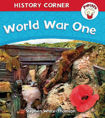 Cover of Popcorn: History Corner: World War I