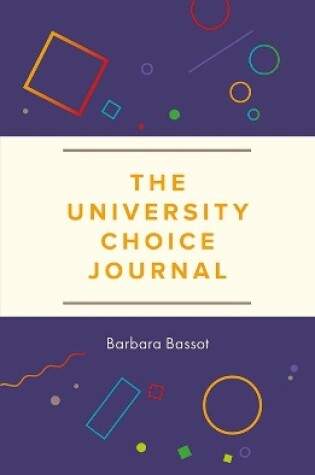 Cover of The University Choice Journal