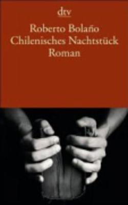 Book cover for Chilenisches Nachtstuck