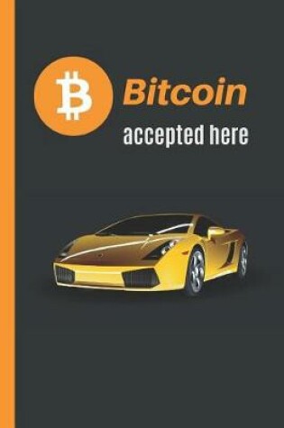 Cover of Bitcoin Accepted Here