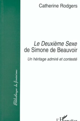 Cover of "Le Deuxieme Sexe" de Simone de Beauvoir