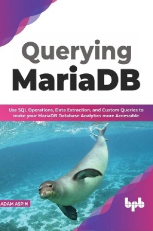Cover of Querying MariaDB