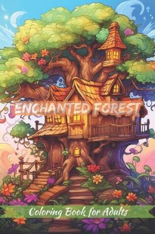 Cover of Enchanted Forest Coloring Book