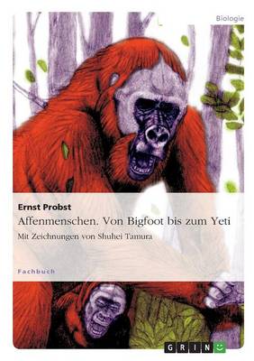 Book cover for Affenmenschen. Von Bigfoot bis zum Yeti