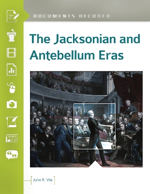 Book cover for The Jacksonian and Antebellum Eras